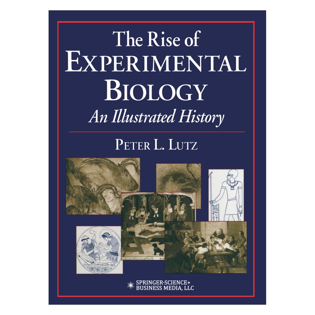 Springer The Rise of Experimental Biology (Englisch, Softcover, Peter L. Lutz) (55382626)