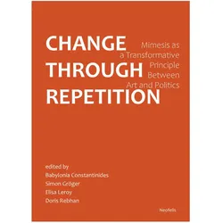 Change Through Repetition, Fachbücher von Yarden Ben-Zur