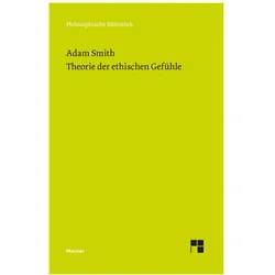 Theorie der ethischen Gefühle, Fachbücher von Adam Smith, Horst D. Brandt