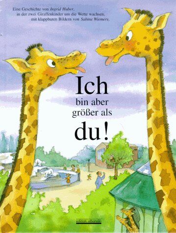 Ingrid Huber - Ich bin aber größer als Du - Preis vom 13.10.2026 11:25:28 h