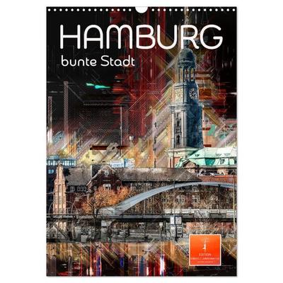Hamburg bunte Stadt (Wandkalender 2026 DIN A3 hoch), CALVENDO Monatskalender