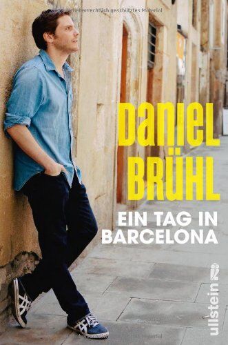 Daniel Brühl - Ein Tag in Barcelona - Preis vom 10.10.2026 11:48:34 h