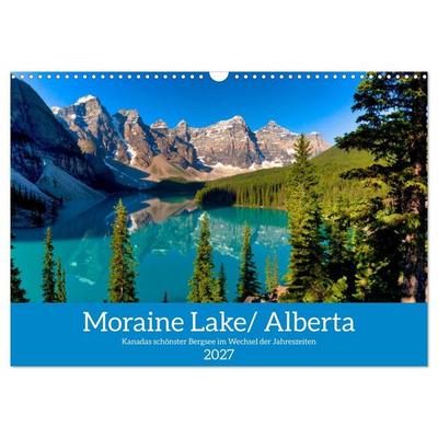 Moraine Lake, Alberta/ Kanada (Wandkalender 2027 DIN A3 quer), CALVENDO Monatskalender