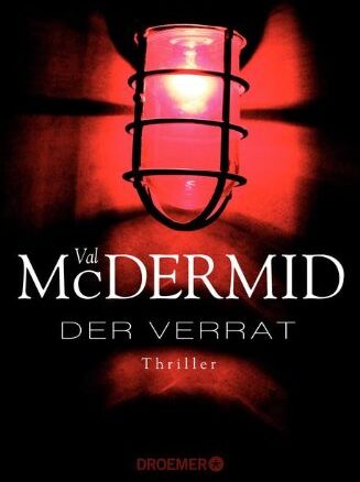 Val McDermid - Der Verrat: Thriller - Preis vom 09.10.2026 07:28:09 h