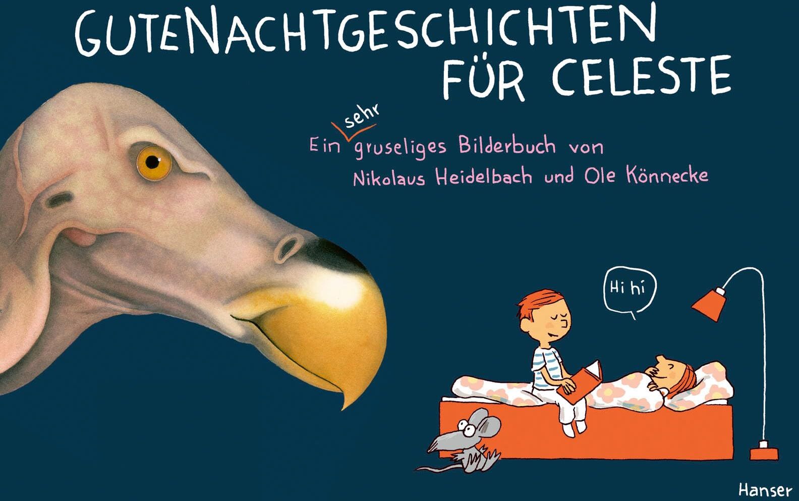 Nikolaus Heidelbach - Gutenachtgeschichten für Celeste: Ein sehr gruseliges Bilderbuch - Preis vom 14.10.2026 23:07:16 h