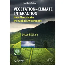 Vegetation-Climate Interaction, Fachbücher von Jonathan Adams