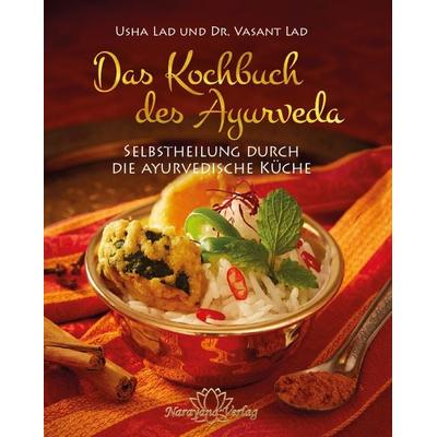 Das Kochbuch des Ayurveda, Gebundene Ausgabe von Vasant Lad,Usha Lad, Narayana Verlag GmbH, 978-3-95582-040-4