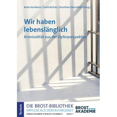 Wir haben lebenslänglich, Taschenbuch von , Tectum Wissenschaftsverlag