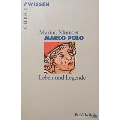 Marco Polo, Taschenbuch von Marina Münkler, C. H. Beck