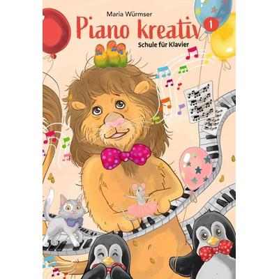Piano kreativ, Gebundene Ausgabe von Maria Würmser, Tredition, 978-3-7497-0590-0