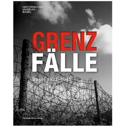 Grenzfälle, Fachbücher von Historisches Museum Basel, Heini, Alexandra Moser