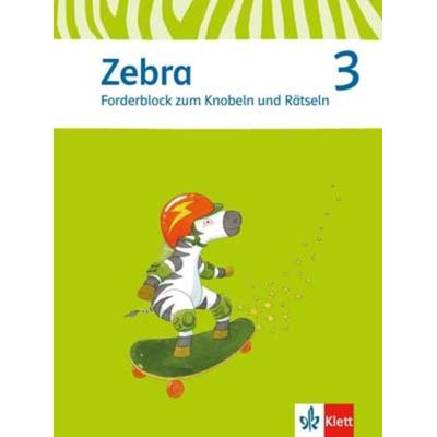 Zebra. Forderblock zum Knobeln und Rätseln. Sprache/Lesen 3. Schuljahr. Neubearbeitung, Taschenbuch von , Klett Schulbuchverlag, 978-3-12-270699-9
