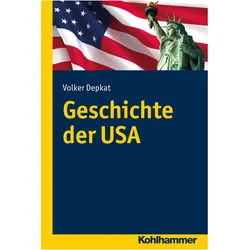 Geschichte der USA, Sachbücher von Volker Depkat