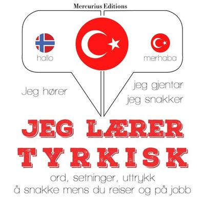 Jeg lærer tyrkisk - JM Gardner, Audio, 9782821124271