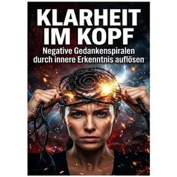 Klarheit im Kopf, Ratgeber von Emma Stahl