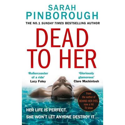 Dead to Her, Taschenbuch von Sarah Pinborough, Harper Collins Uk, 978-0-00-828911-9