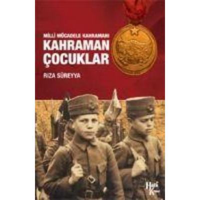 Kahraman Cocuklar, Taschenbuch von Riza Süreyya, Halk Kitabevi