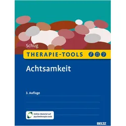 Therapie-Tools Achtsamkeit, Ratgeber von Susanne Schug