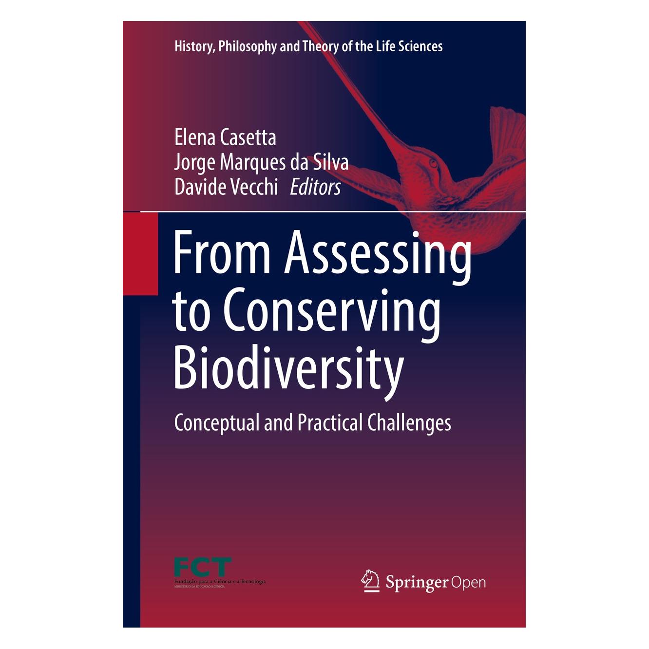 Springer From Assessing to Conserving Biodiversity (Englisch, Hardcover, Davide Vecchi, Elena Casetta, Jorge Marques da Silva) (9783030109905)