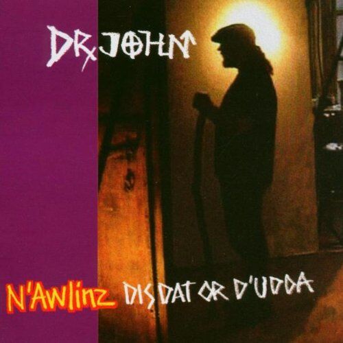 Dr.John - N'Awlinz Dis Dat Or D'Udda - Preis vom 19.10.2026 19:33:35 h