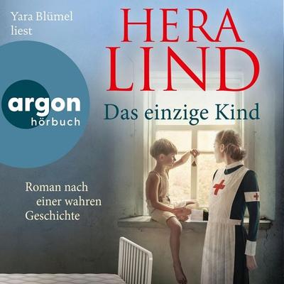 Das einzige Kind - Hera Lind, Audio, 9783732472765