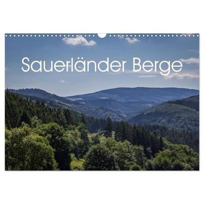 Sauerländer Berge (Wandkalender 2027 DIN A3 quer), CALVENDO Monatskalender