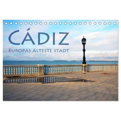 Cádiz - Europas älteste Stadt (Tischkalender 2027 DIN A5 quer), CALVENDO Monatskalender