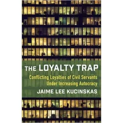 The Loyalty Trap, Sachbücher von Jaime Lee Kucinskas