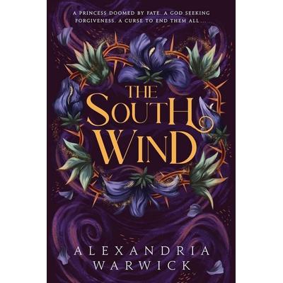 The South Wind, Taschenbuch von Alexandria Warwick, Simon & Schuster Books for Young Readers, 978-1-398-53259-5