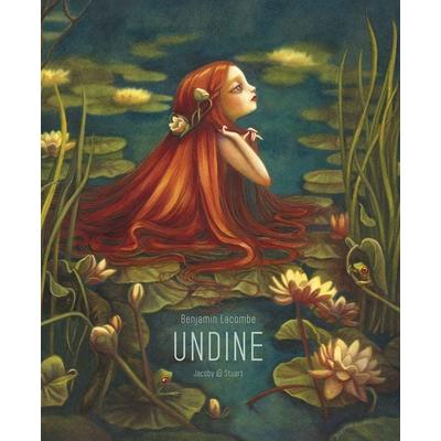 Undine, Taschenbuch von Benjamin Lacombe, Verlagshaus Jacoby & Stuart, 978-3-941087-21-7