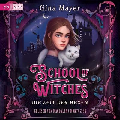 School of Witches - Die Zeit der Hexen - Gina Mayer, Audio, 9783759904423