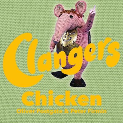 Clangers - Chicken - Oliver Postgate, Audio, 9781836940272