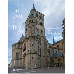 Jelschewski:Der Dom zu Trier, Fachbücher von Dominik Jelschewski