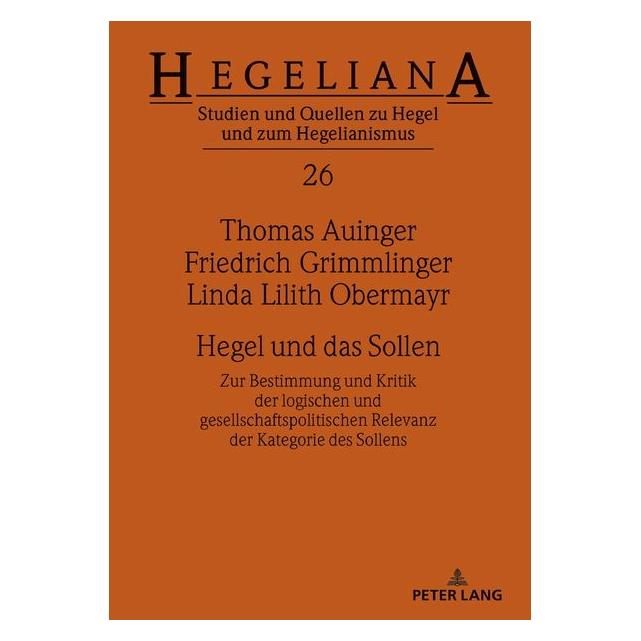 Peter Lang Auinger:Hegel und das Sollen (Deutsch, Hardcover, Thomas Auinger) (67842103)