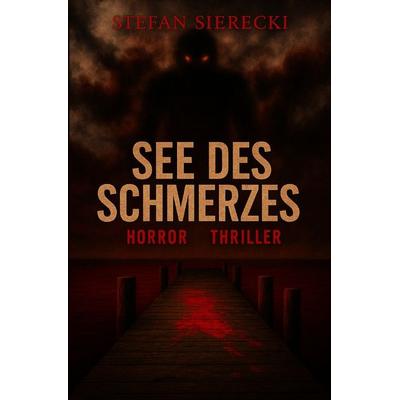 See des Schmerzes, Taschenbuch von Stefan Sierecki, Epubli, 978-3-565-41150-4