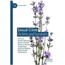 Sexual Crime, Fachbücher von Rebecca Lievesley, Kerensa Hocken
