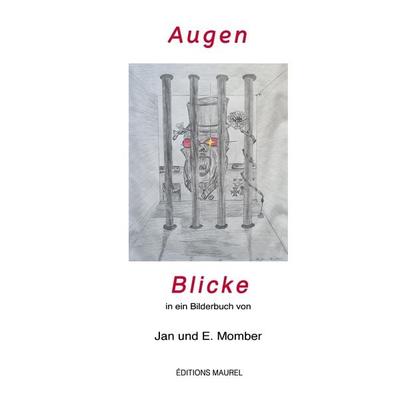 Augen, Gebundene Ausgabe von Jan und E. Momber, Tredition, 978-3-347-89768-7