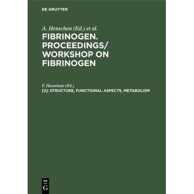 Structure, functional aspects, metabolism, Gebundene Ausgabe von , De Gruyter, 978-3-11-008986-8
