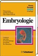 Moore, Keith L. - Embryologie. Lehrbuch und Atlas der Entwicklungsgeschichte des Menschen - Preis vom 04.10.2026 03:51:26 h