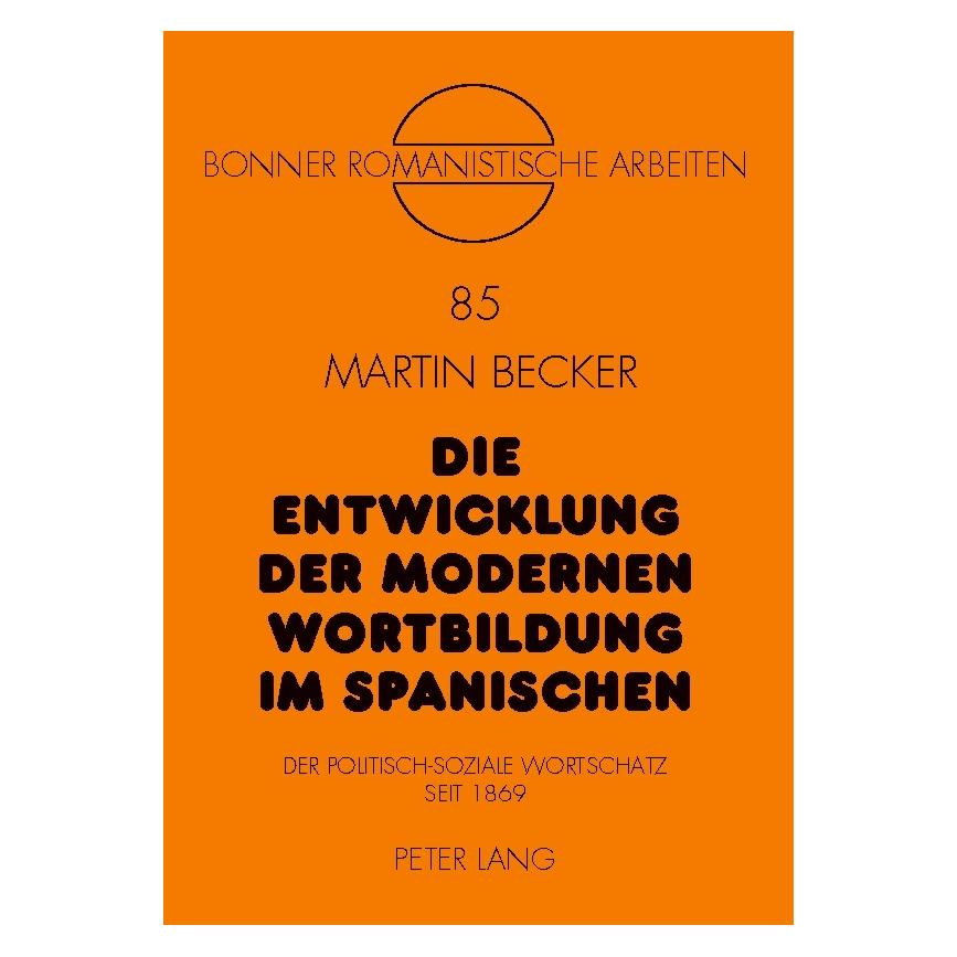 Umbreit Becker:Die Entwicklung der modernen Wor (Deutsch, Softcover, Martin Becker) (64884425)