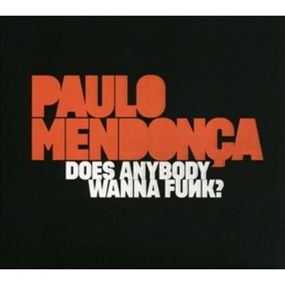 Does Anybody Wanna Funk? - Paulo Mendonca, Vinyl