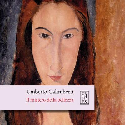 Il mistero della bellezza - Umberto Galimberti, Audio, 9788893141987