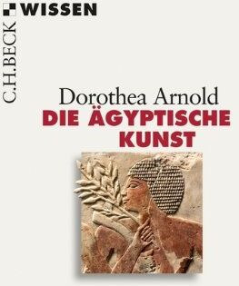Dorothea Arnold - Die ägyptische Kunst - Preis vom 11.10.2026 03:10:56 h