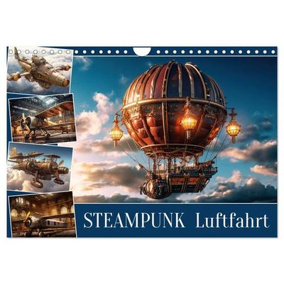 Steampunk Luftfahrt (Wandkalender 2027 DIN A4 quer), CALVENDO Monatskalender