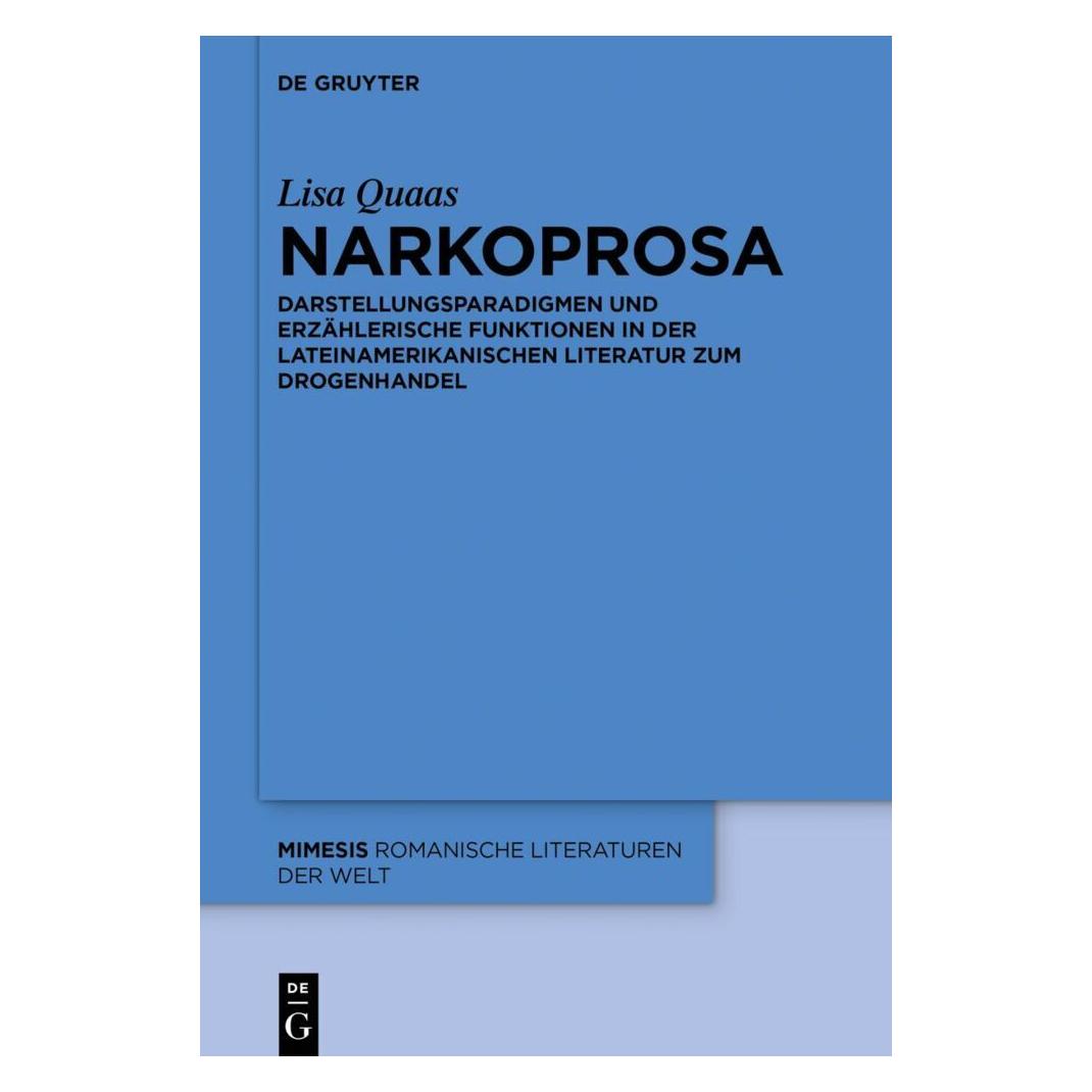 De Gruyter Narkoprosa (Deutsch, Softcover, Lisa Quaas) (56828270)