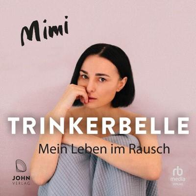 Trinkerbelle - Mimi, Audio, 9783963841019