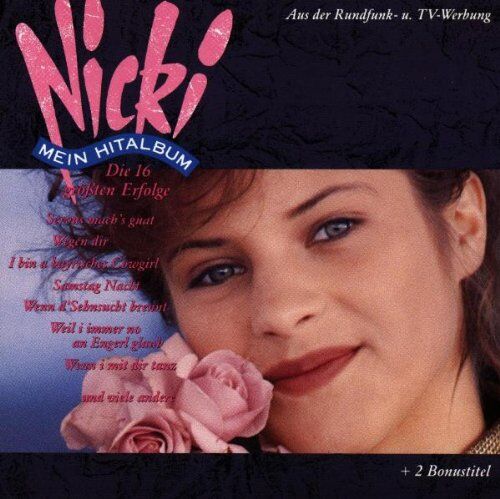 Nicki - Mein Hitalbum - Die 16 grössten Erfolge - Preis vom 11.10.2026 23:13:37 h