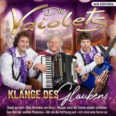 Klänge des Glaubens - Die Vaiolets, CD