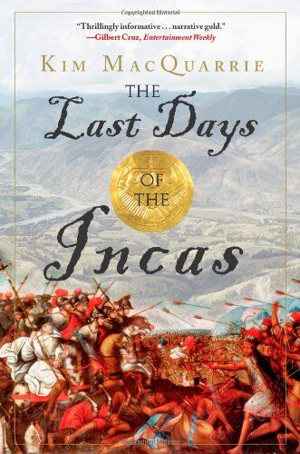 Kim MacQuarrie - The Last Days of the Incas - Preis vom 10.10.2026 11:48:34 h