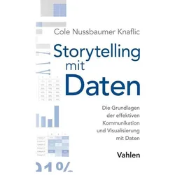 Storytelling mit Daten, Fachbücher von Cole Nussbaumer Knaflic